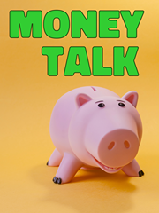 Money Talk Title with Smiling Piggy Bank