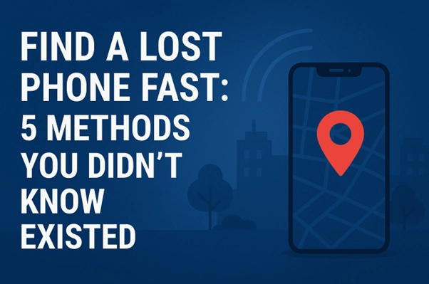 Alternative to finding a lost phone fast.